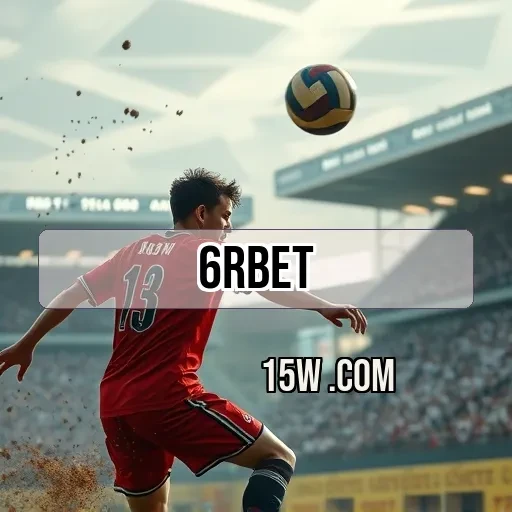 6rbet.com: Apostas Esportivas que Transformam sua Experiência de Jogo